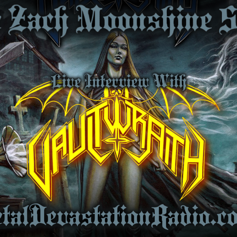 Vaultwraith - Live Interview - The Zach Moonshine Show