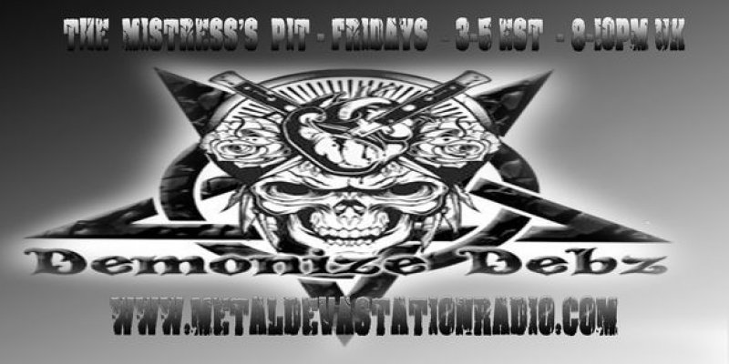 The Mistress's Pit with Demonize Debz 3-5 EST/8-10pm UK 