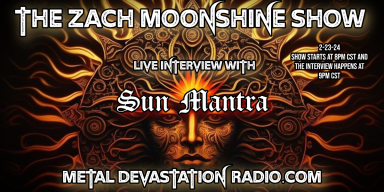 Sun Mantra - Live Interview - The Zach Moonshine Show