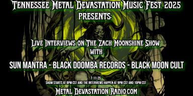 🌑 Special Doom-Fueled Takeover on The Zach Moonshine Show – Presented by Tennessee Metal Devastation Music Fest!