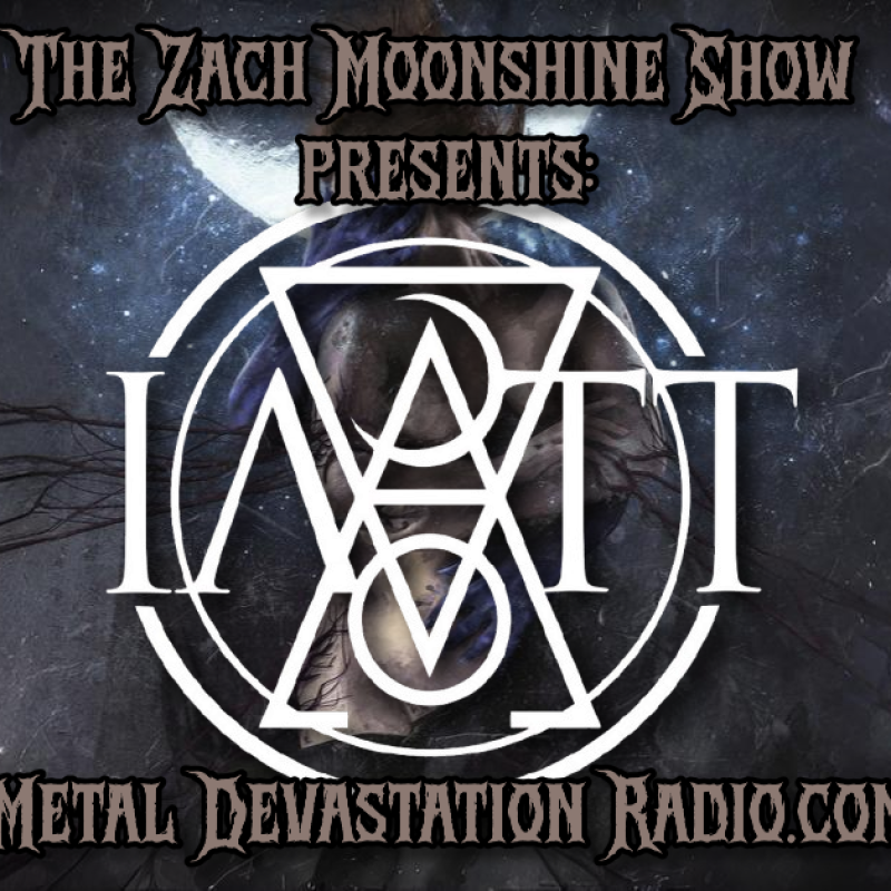 IATT: DESCENT INTO THE ETHERIC REALMS ON THE ZACH MOONSHINE SHOW