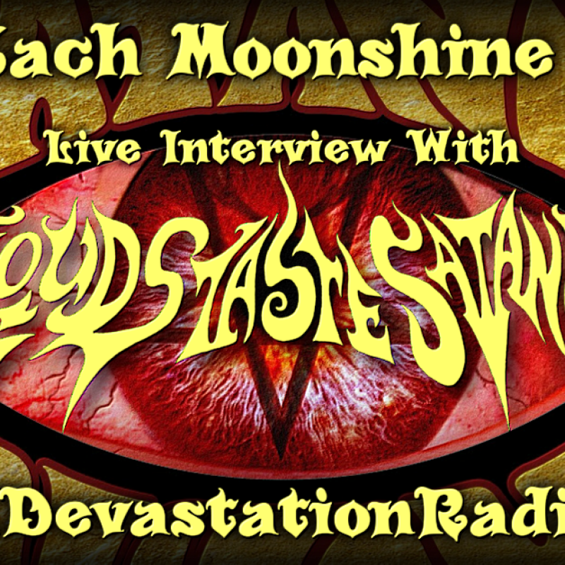 Clouds Taste Satanic - Live Interview - The Zach Moonshine Show