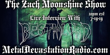 Bestialord - Live Interview - The Zach Moonshine Show