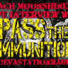 Pass The Ammunition - Live Interview - The Zach Moonshine Show