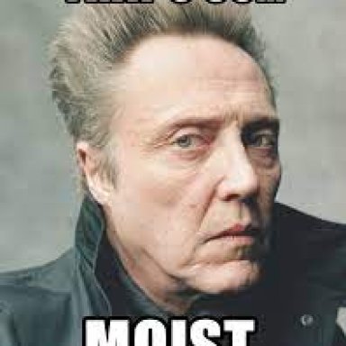 moistwalken