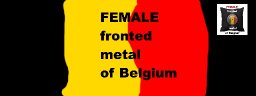 Female Fronted Metal of Belgium
