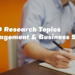 top-phd-research-topics-in-business-management-phd-in-management