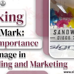 making-your-mark-the-importance-of-signage-in-branding-and-marketing