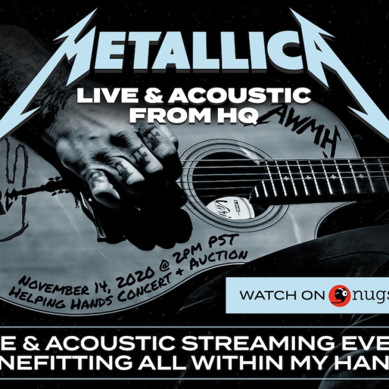 Watch Metallica Live & Acoustic from HQ