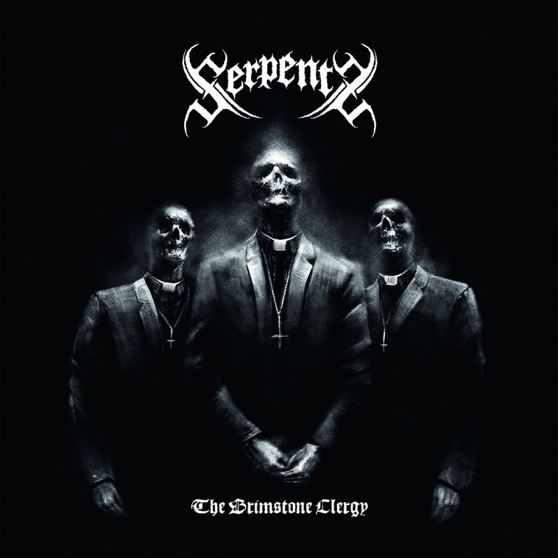New Music: SERPENTS - The Brimstone Clergy War Anthem Records