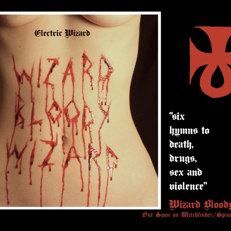 ELECTRIC WIZARD New Album Wizard Bloody Wizard