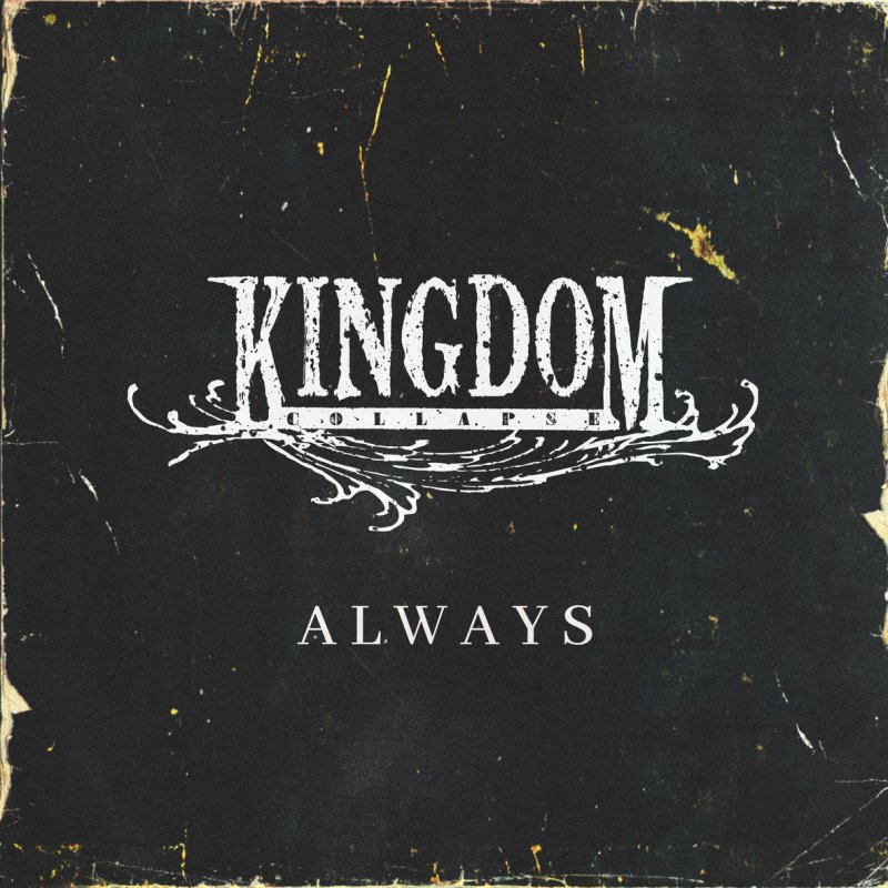 Hard Rock Band Kingdom Collapse Release Cover of Saliva's "Always" + Official Music Video