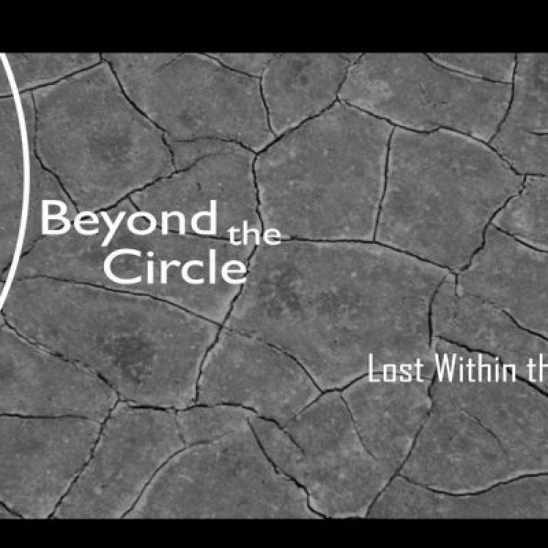 Beyond The Circle - Lost Within The Stars - Streaming At MXD RADIO!