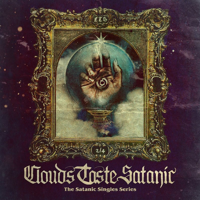 Hear CLOUDS TASTE SATANIC 'Vol. 2' of The Satanic Singles Series Ahead Of Bandcamp Friday Release! [Heavy Psych/Doom Metal]