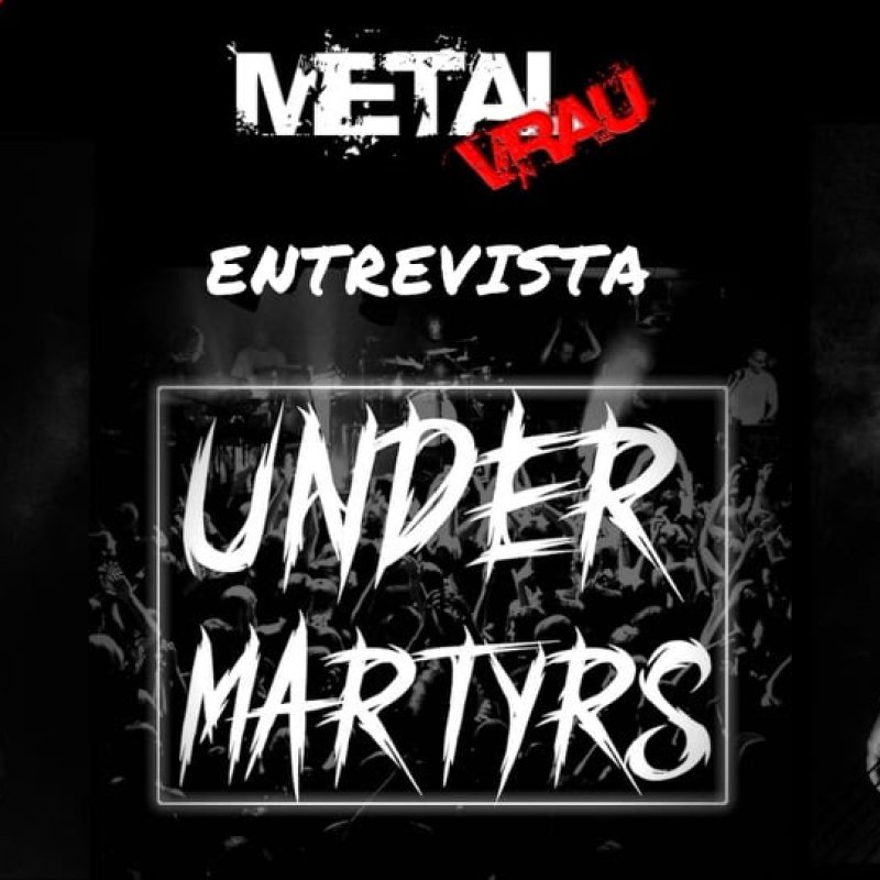 METAL VRAU entrevista o criador do canal Under Martyrs!