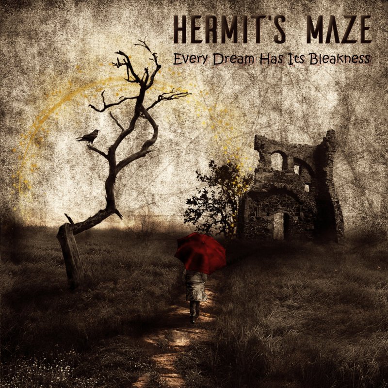 Check out "Every Dream Has Its Bleakness" by Hermit's Maze