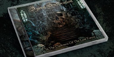 Dying Suffocation: Awaited "In The Darkness Of The Lost Forest" is ready, get it now!