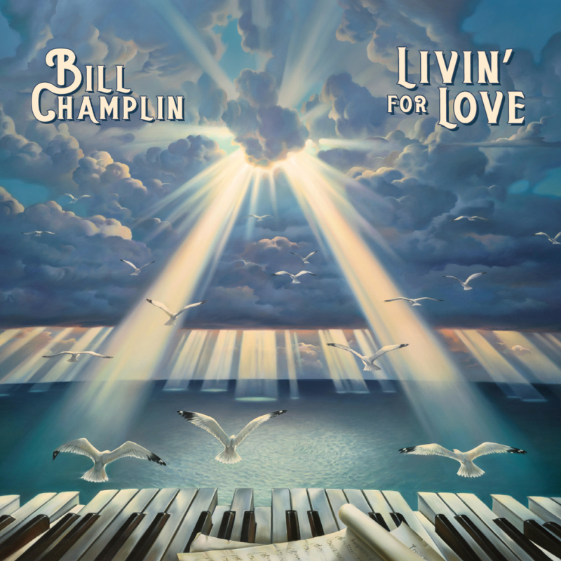 Legendary Singer/Songwriter/Guitarist BILL CHAMPLIN (Formerly of Chicago) New Single "Reason To Believe" Drops January 1, 2021; New Album Livin' For Love Releases January 22, 2021