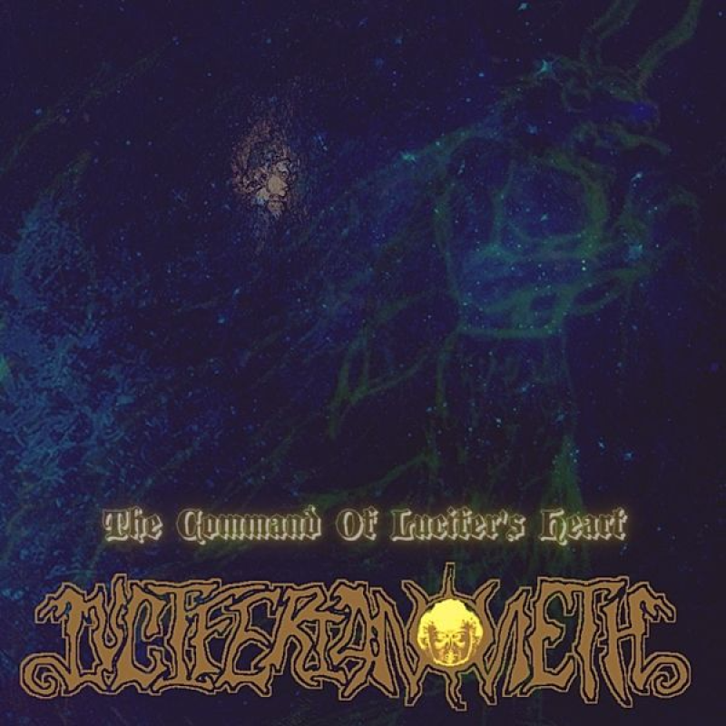 New Promo: Luciferianometh - The Command of Lucifer's Heart (Black Metal)