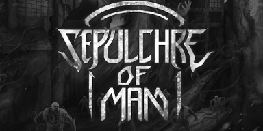 Sepulchre of Man "Curtain Call" Premiere 