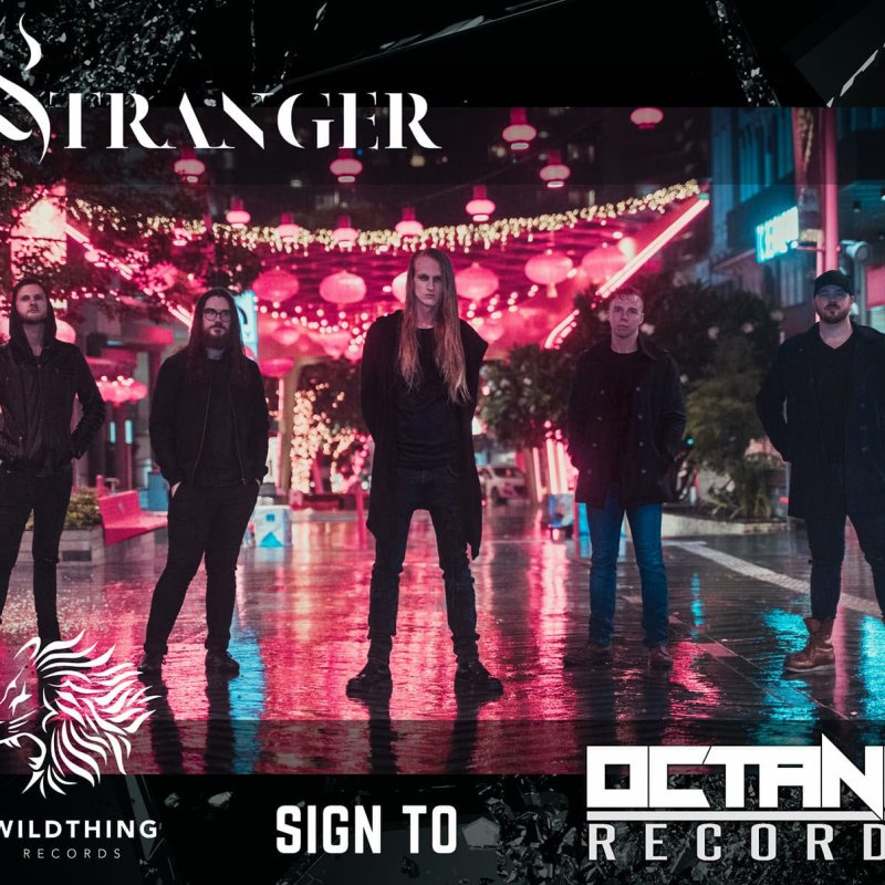 The Stranger sign with Octane & Wild Thing Records