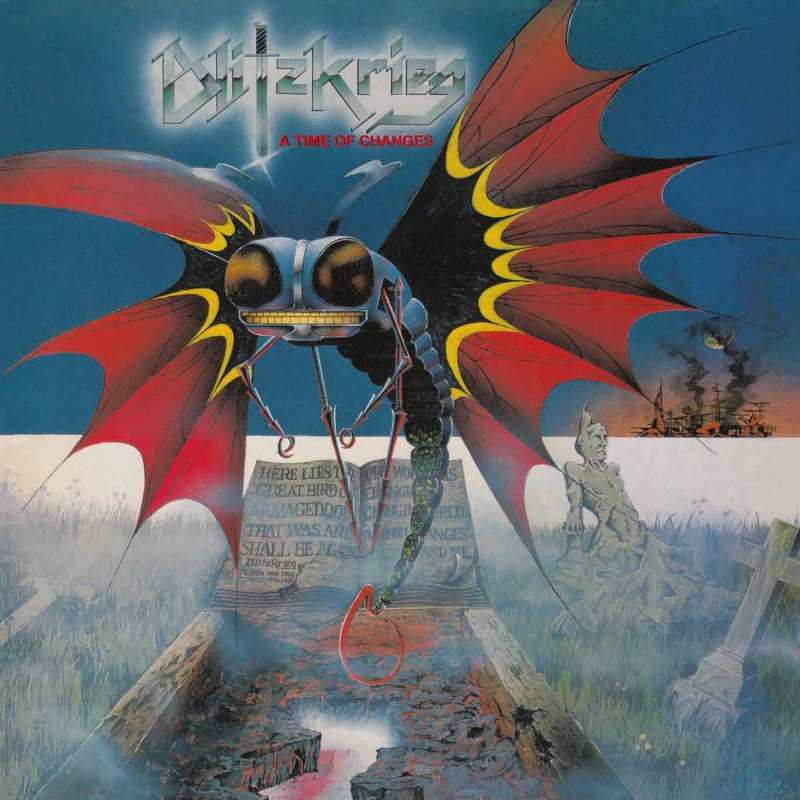BLITZKRIEG - A Time Of Changes (Reissue) High Roller Records