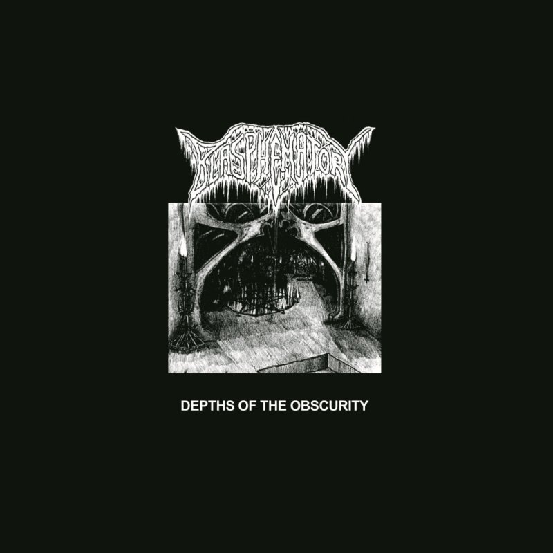 BLASPHEMATORY - "Depths of the Obscurity"
