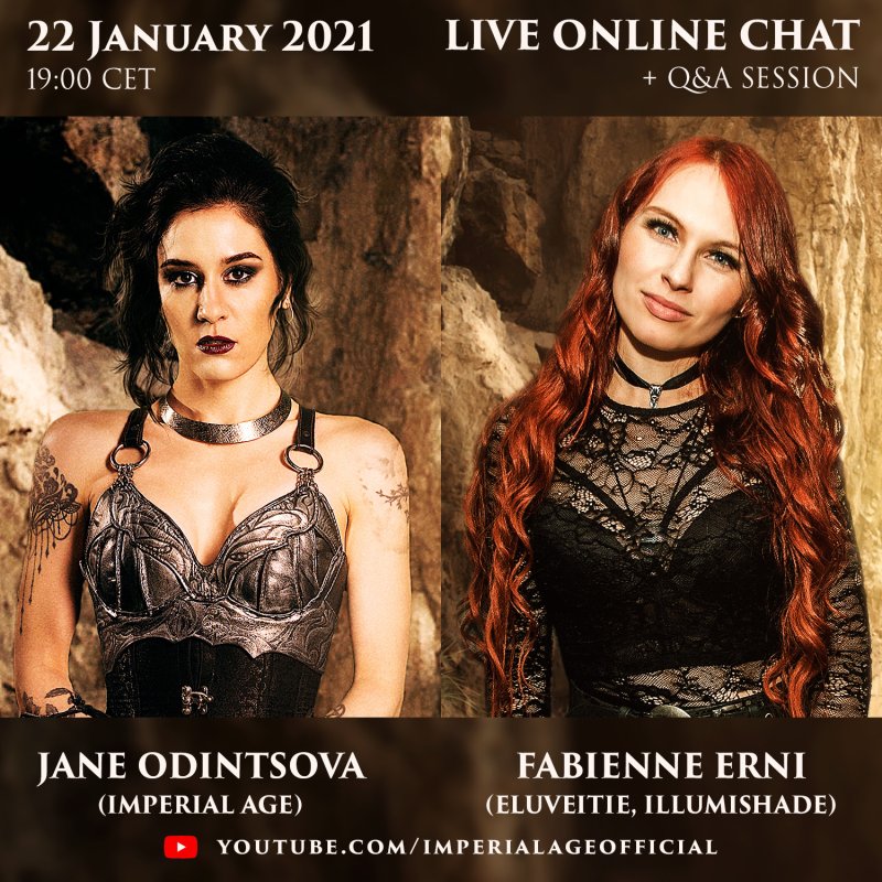 JANE ODINTSOVA (IMPERIAL AGE) AND FABIENNE ERNI (ELUVEITIE, ILLUMISHADE) LIVE CHAT AND Q&A