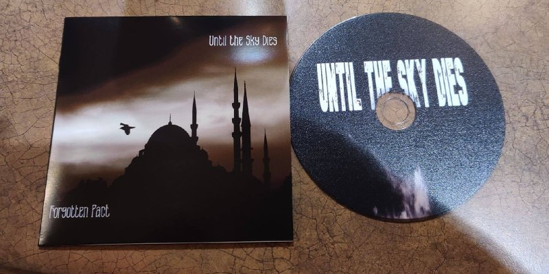 UNTIL THE SKY DIES – “FORGOTTEN PACT” - Reviewed By Burgstudio!