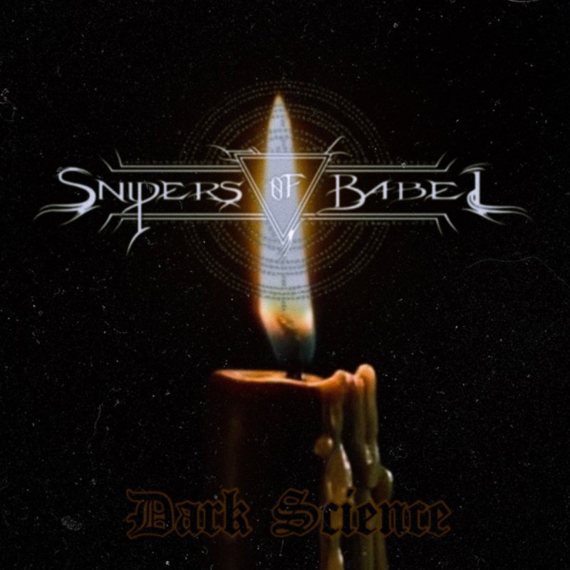 Snipers Of Babel Release New Song "Dark Science", Crank it!