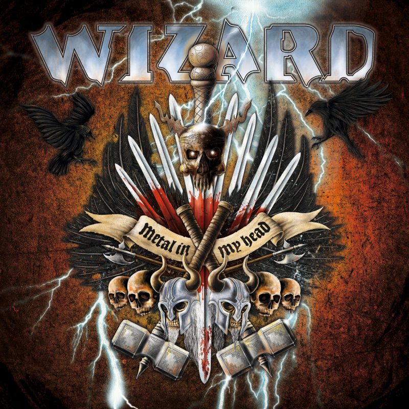 WIZARD - Metal In My Head Heavy Metal &bull; out now