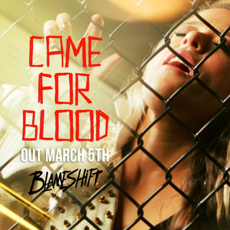 Active Rock Powerhouse,BLAMESHIFT, Announce the "CAME FOR BLOOD" PRS Guitar Giveaway in Support of Single Release Due Out on March 5th!
