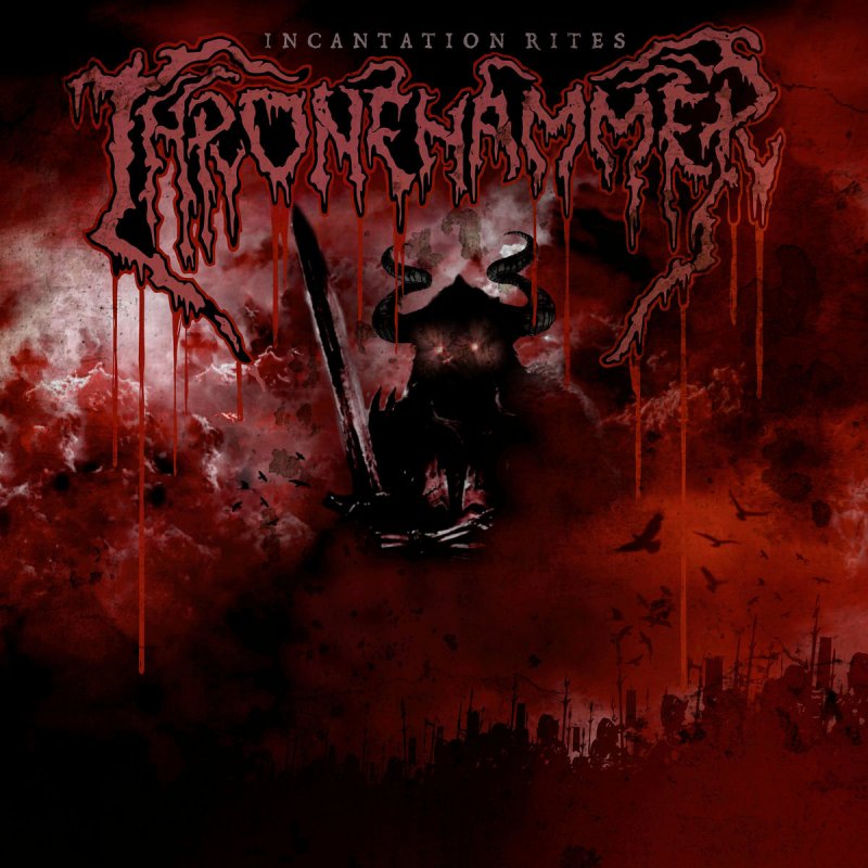 Incantation Rites by Thronehammer