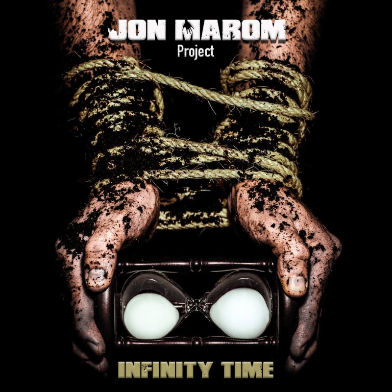 New Promo: Jon Marom Project - INFINITY TIME - (Rap Metal)