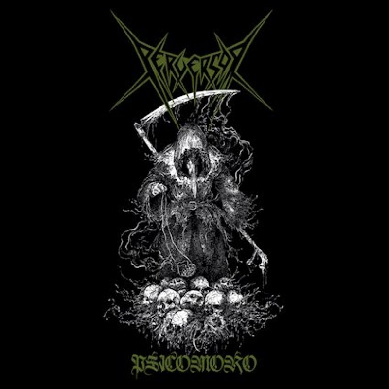 PERVERSOR (Chile) Psicomoro (CD, 12" MLP) Hells Headbangers Release: 21 May 2021
