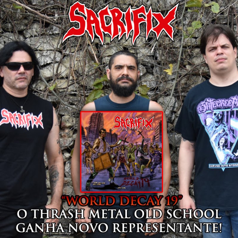 SACRIFIX releases debut album, "World Decay 19"!