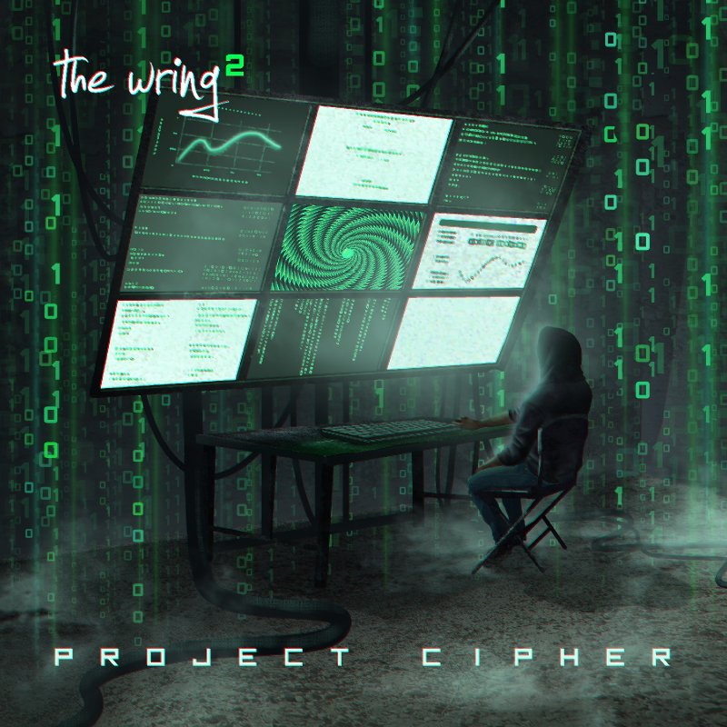 THE WRING - Classic Rock And Prog Collide In &ldquo;Cipher&rdquo; Off Upcoming Album &ldquo;The Wring&sup2; Project Cipher&rdquo;