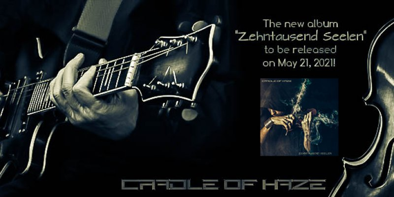 Cradle Of Haze - Zehntausend Seelen - Featured At Pete's Rock News And Views!