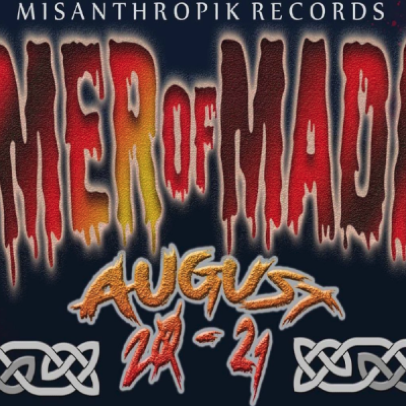 SUMMER OF MADNESS FEST 2021 AUG 20 - AUG 21 Lineup Change - Featured At BATHORY ́zine!