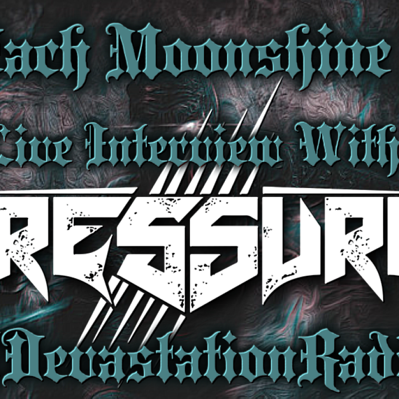 Pressure - Featured Interview & The Zach Moonshine Show