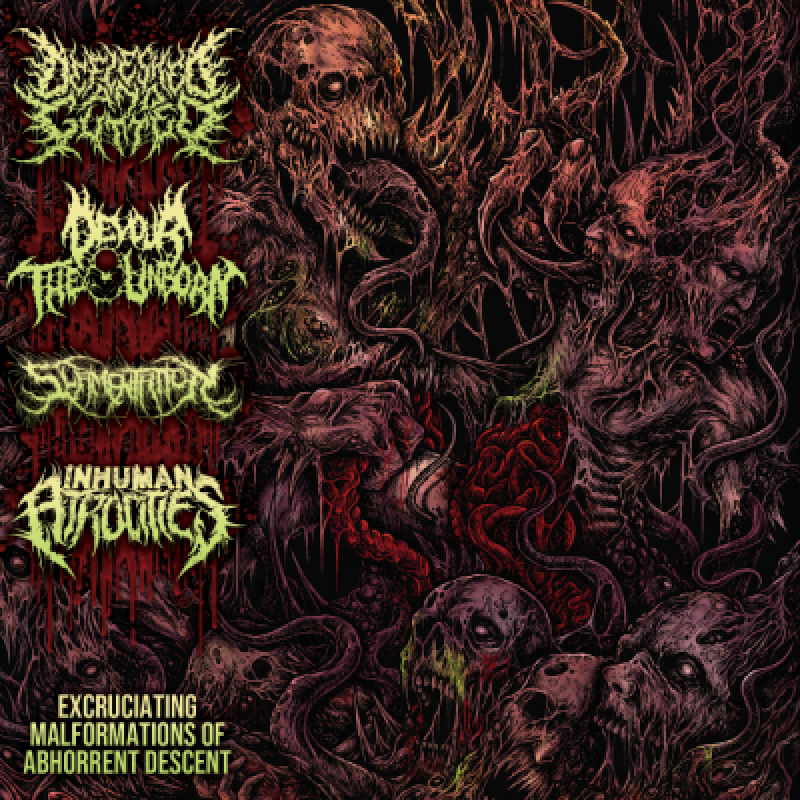 Excruciating Malformations Of Abhorrent Descent - 4 Way Split Featuring Defleshed & Gutted, Devour The Unborn, Slamentation And Inhuman Atrocities - Featured At Mtview Zine!