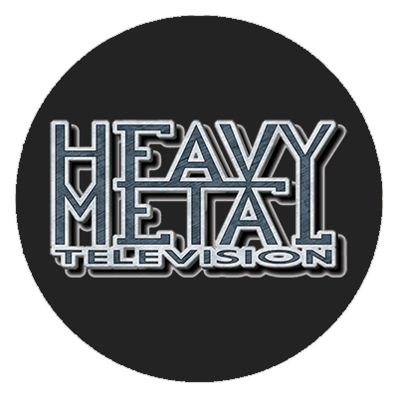 HEAVY METAL TELEVISION Announces Massive Relaunch of Worlds Longest Running Metal Video & Content Show!