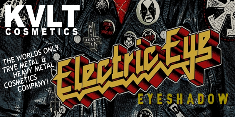Heavy Metal Cosmetic Company KVLT Cosmetics Introduces ELECTRIC EYE - Featured At Pete's Rock News And Views!
