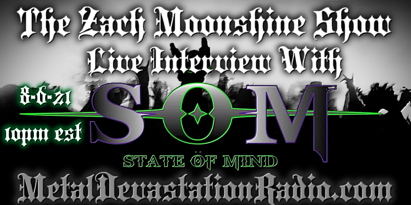 State Of Mind - Featured Interview & The Zach Moonshine Show - Featured At Mtview Zine!