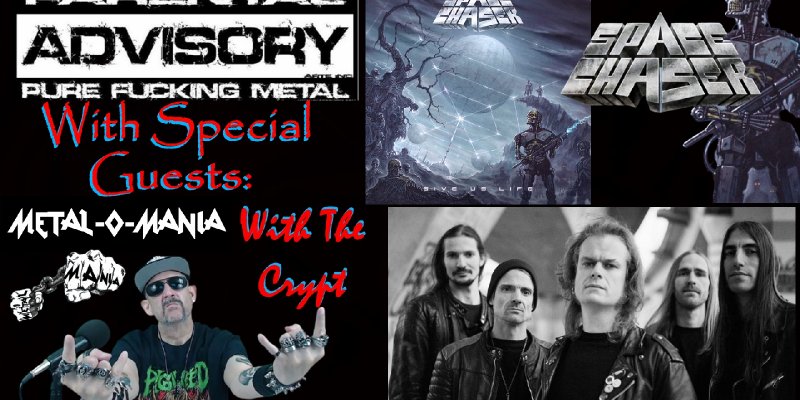 METAL-O-MANIA with Special Guest...SPACE CHASER!