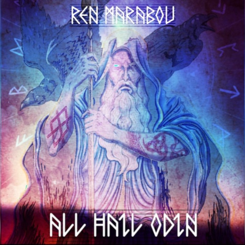 New Promo: Ren Marabou - ‘All Hail Odin’ (Viking Metal)