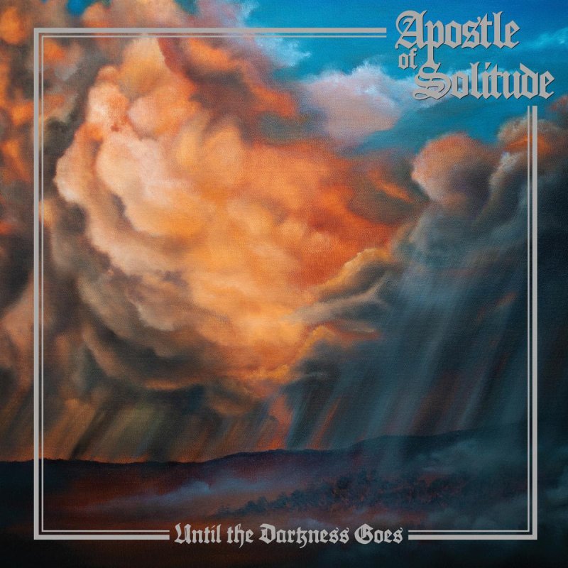 APOSTLE OF SOLITUDE To Release 'Until The Darkness Goes' This November