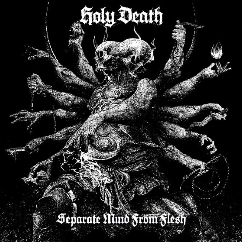New Promo: HOLY DEATH - Separate Mind From Flesh - (Death Doom)