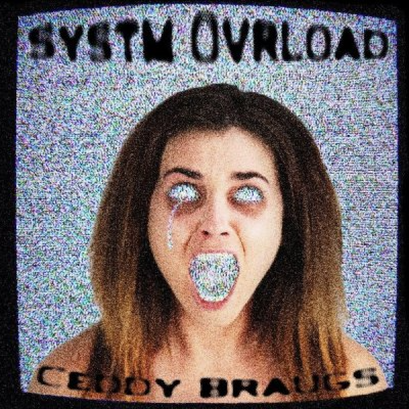Ceddy Braugs - Systm Ovrload - Featured At Arrepio Producoes!