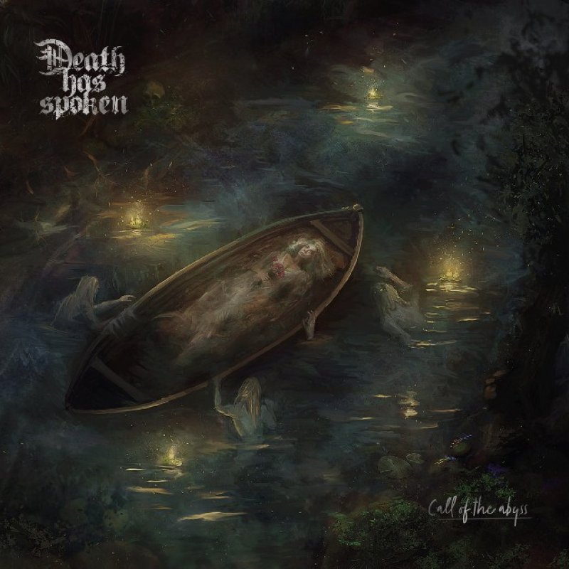New Promo: Death Has Spoken - Call of the Abyss - (Death/Doom Metal)